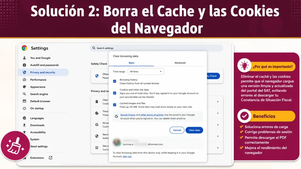 Solución 2: Borra el caché y las cookies del navegador